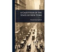 A Gazetteer of the State of New-York
