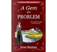 A Gem of a Problem: An Australian Victorian era cozy mystery (Murray Valley Mysteries)
