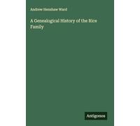 A Genealogical History of the Rice Family