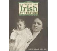 A Genealogists Guide To Discovering Your Irish Ancestors (ebook)