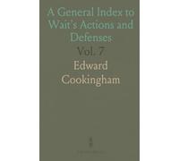 A General Index to Wait's Actions and Defenses