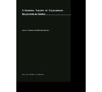 A General Theory of Equilibrium Selection in Games (MIT Press)