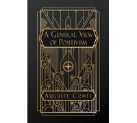 A General View of Positivism