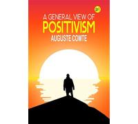 A General View of Positivism
