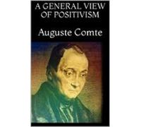A General View Of Positivism (ebook)