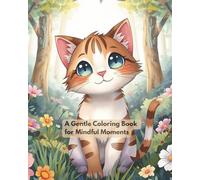 A Gentle Coloring Book for Mindful Moments