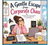 A Gentle Escape from Corporate Chaos