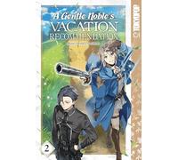 A Gentle Noble's Vacation Recommendation, Volume 2