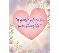 A Gentle Place for Your Thoughts
