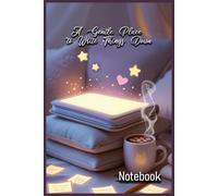 A Gentle Place to Write Things Down: Notebook | Meaningful Gift - Themed Diary, Journal | 6" x 9" (15.24 x 22.86 cm) | 200 Lined Pages | A Fun and Unique Diary Gift for Someone Special or for Yourself