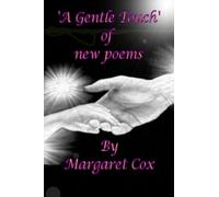 A Gentle Touch of New Poems.