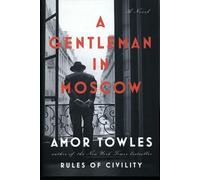 A Gentleman Of Moscow