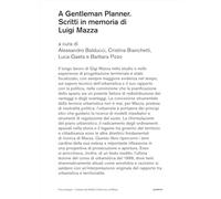 A gentleman planner. Scritti in memoria di Luigi Mazza (DAStU)