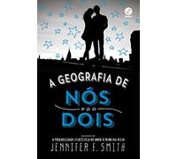 A Geografia de Nós Dois