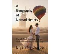 A Geography of Nomad Hearts