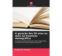 A geração dos 50 anos ou mais na transição demográfica