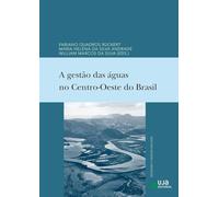 A gestão das águas no Centro-Oeste do Brasil (Sociedad y Ciencias Sociales)