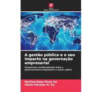 A gestão pública e o seu impacto na governação empresarial