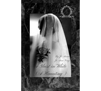 A Ghost in White (A Haunting)