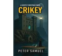 A Ghostly Christmas Carol: Crikey