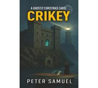A Ghostly Christmas Carol: Crikey