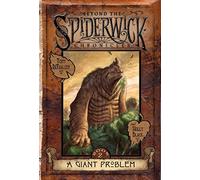 A Giant Problem (Volume 2) (Beyond the Spiderwick Chronicles)