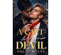 A Gift for the Devil: A Dark MM Mafia Romance of Revenge, Possession, and Redemption (Gods of Montcove)