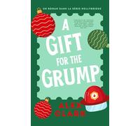A gift for the grump: romance lesbienne de Noël