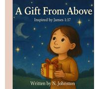 A Gift from Above
