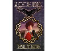A Gift of Words: 1 (The Gifts Trilogy)