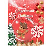 A Gingerbread Christmas-Coloring Book