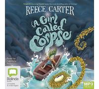 A Girl Called Corpse (Elston-Fright Tale An) [Audio]