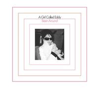 A Girl Called Eddy - Been Around