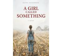 A Girl Called Something