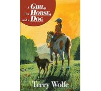 A Girl, Her Horse and a Dog