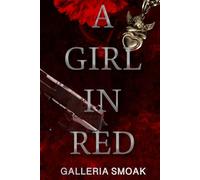 A Girl In Red (All These Twisted Games: The American Cattive Series)