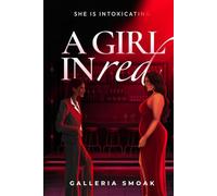 A Girl in Red: She is intoxicating (All These Twisted Games: The American Cattive Series)