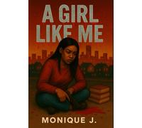 A Girl Like Me