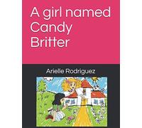 A girl named Candy Britter