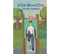 A Girl Named Elise: Book One of the "Stories Untold" Series: 1