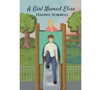 A Girl Named Elise: Book One of the "Stories Untold" Series: 1