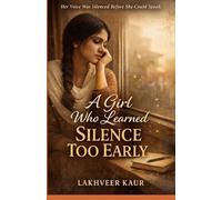A girl who learned silence too early