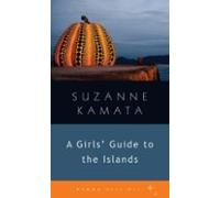 A Girls Guide To The Islands (ebook)