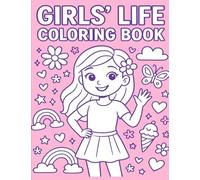 A Girl's Life (Creative Kids Coloring Collection)
