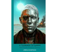 A Glimmer of Dawn: Book VI of the Dark Heavens Ennealogy