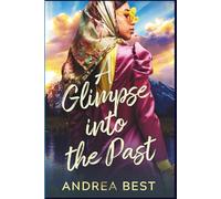 A Glimpse Into The Past