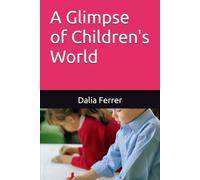 A Glimpse of Children's World