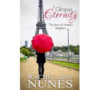 A Glimpse of Eternity: The Story of Ariana's Daughters