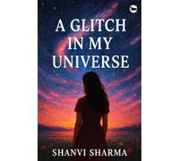 A Glitch In My Universe