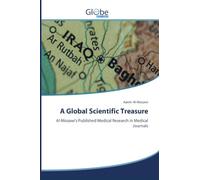 A Global Scientific Treasure: Al-Mosawi's Published Medical Research in Medical Journals